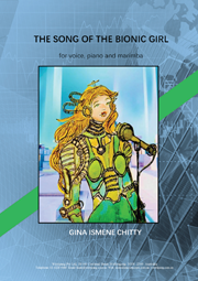 Song of the Bionic Girl, The