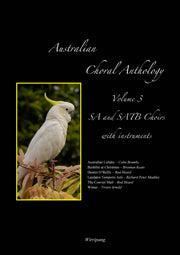 Australian Choral Anthology Volume 3 - SA and SATB with instruments