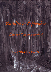 Bushfire in September (flute and clarinet)