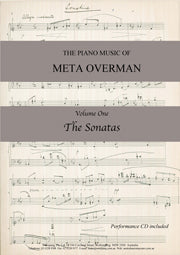 Piano Music of Meta Overman, The - Volume I