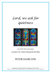 Lord we ask for quietness