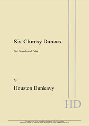 Six Clumsy Dances #2 (piccolo and tuba)