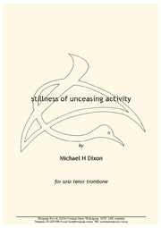 stillness of unceasing activity