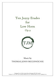 Ten Jazzy Etudes for Low Horn