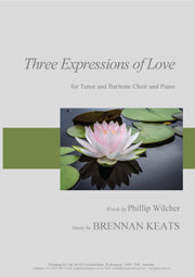 Three Expressions of Love (choral)