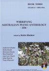 Wirripang Australian Piano Anthology - Book 3 - 2011