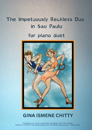 Impetuously Reckless Duo in Sao Paulo, The