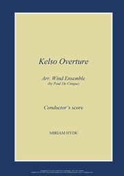 Kelso Overture (Wind Ensemble)