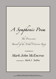 Symphonic Poem "The Procession: Burial of the Tribal Warrior King"