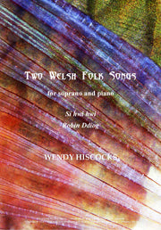 Two Welsh Folk Songs (Tenor)
