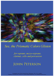 See, the Prismatic Colors Glisten